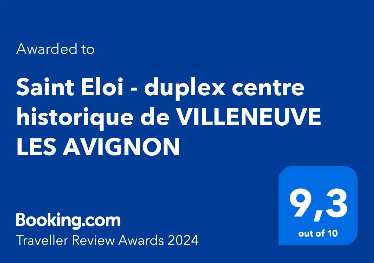 Saint Eloi - Duplex Centre Historique De Villeneuve Les Avignon المظهر الخارجي الصورة